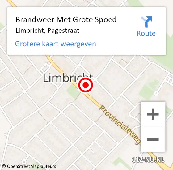 Locatie op kaart van de 112 melding: Brandweer Met Grote Spoed Naar Limbricht, Pagestraat op 12 juli 2015 01:58