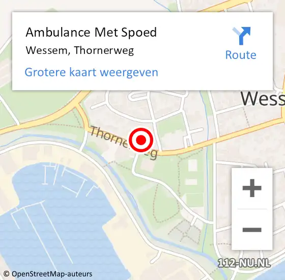 Locatie op kaart van de 112 melding: Ambulance Met Spoed Naar Wessem, Thornerweg op 13 juli 2015 11:20