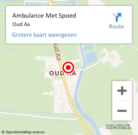 Locatie op kaart van de 112 melding: Ambulance Met Spoed Naar Oud Aa op 14 juli 2015 07:55