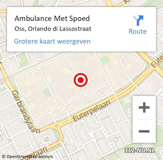 Locatie op kaart van de 112 melding: Ambulance Met Spoed Naar Oss, Orlando di Lassostraat op 14 november 2013 11:33