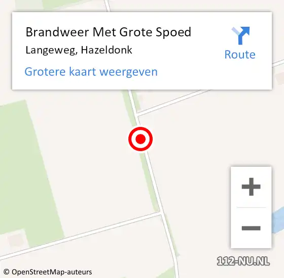 Locatie op kaart van de 112 melding: Brandweer Met Grote Spoed Naar Langeweg, Hazeldonk op 17 juli 2015 17:07