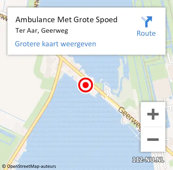 Locatie op kaart van de 112 melding: Ambulance Met Grote Spoed Naar Ter Aar, Geerweg op 17 juli 2015 22:23