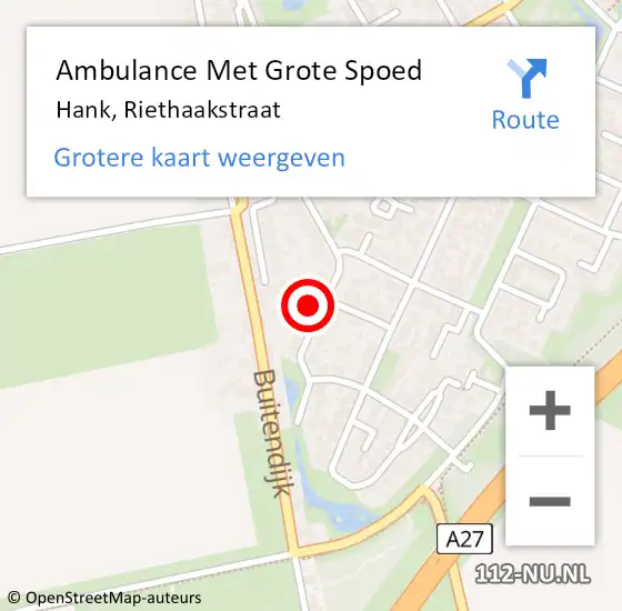 Locatie op kaart van de 112 melding: Ambulance Met Grote Spoed Naar Hank, Riethaakstraat op 14 november 2013 15:05