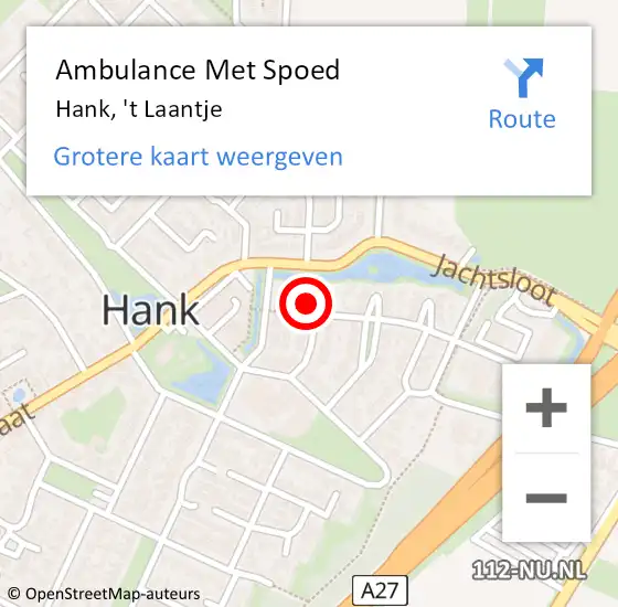 Locatie op kaart van de 112 melding: Ambulance Met Spoed Naar Hank, 't Laantje op 19 juli 2015 16:37