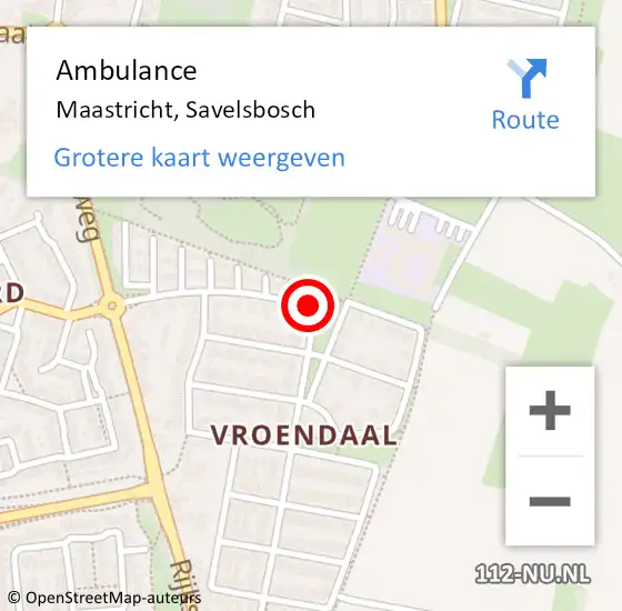 Locatie op kaart van de 112 melding: Ambulance Maastricht, Savelsbosch op 15 november 2013 03:58