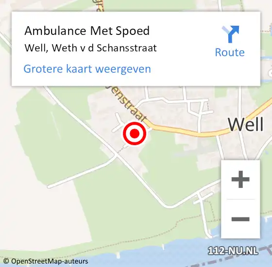 Locatie op kaart van de 112 melding: Ambulance Met Spoed Naar Well, Weth v d Schansstraat op 25 juli 2015 03:51