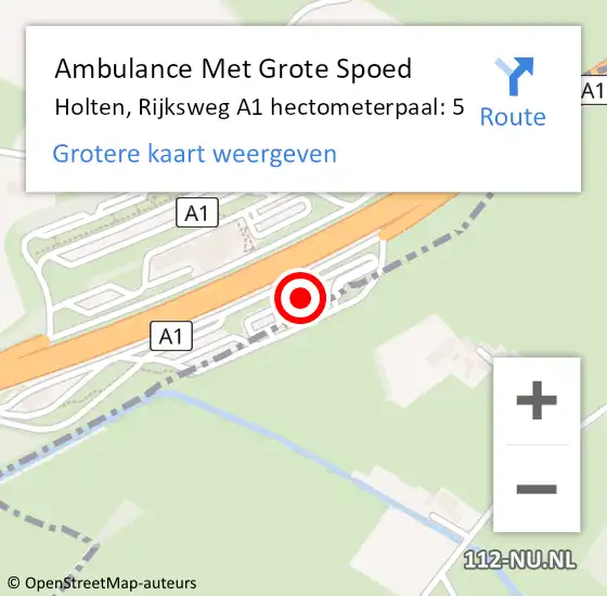 Locatie op kaart van de 112 melding: Ambulance Met Grote Spoed Naar Holten, Rijksweg A1 hectometerpaal: 5 op 1 augustus 2015 05:20