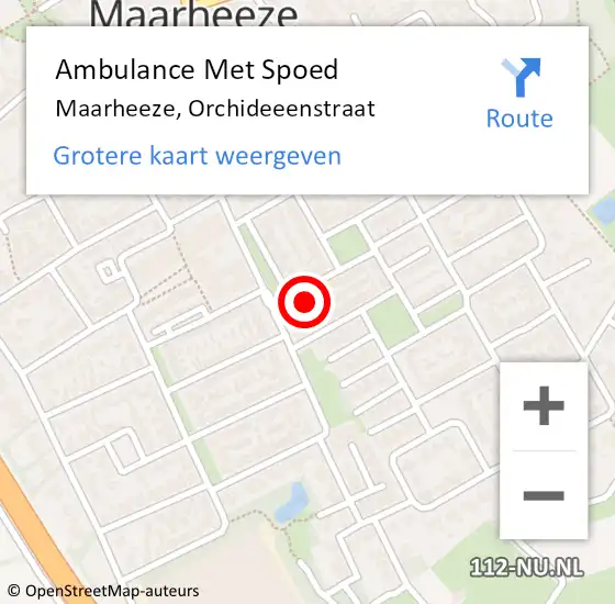 Locatie op kaart van de 112 melding: Ambulance Met Spoed Naar Maarheeze, Orchideeenstraat op 1 augustus 2015 14:46