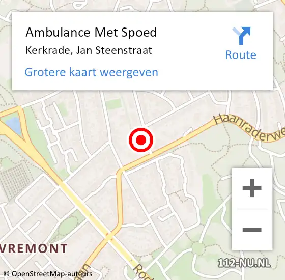 Locatie op kaart van de 112 melding: Ambulance Met Spoed Naar Kerkrade, Jan Steenstraat op 2 augustus 2015 10:42