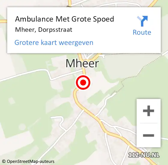 Locatie op kaart van de 112 melding: Ambulance Met Grote Spoed Naar Mheer, Dorpsstraat op 16 november 2013 08:48