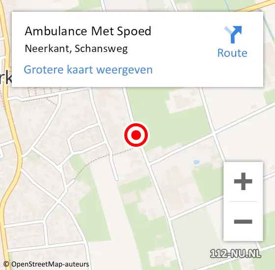 Locatie op kaart van de 112 melding: Ambulance Met Spoed Naar Neerkant, Schansweg op 4 augustus 2015 11:12