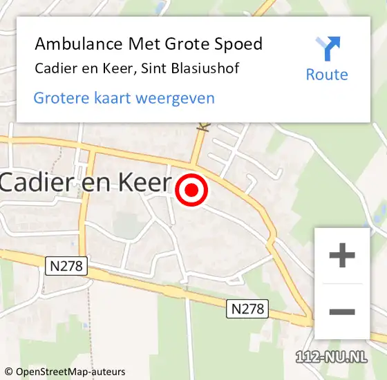 Locatie op kaart van de 112 melding: Ambulance Met Grote Spoed Naar Cadier en Keer, Sint Blasiushof op 13 september 2013 01:32