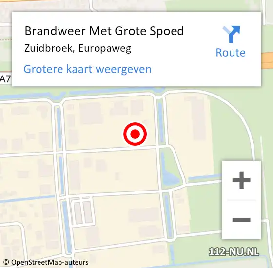 Locatie op kaart van de 112 melding: Brandweer Met Grote Spoed Naar Zuidbroek, Europaweg op 6 augustus 2015 15:59