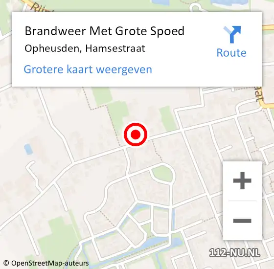 Locatie op kaart van de 112 melding: Brandweer Met Grote Spoed Naar Opheusden, Hamsestraat op 8 augustus 2015 17:35