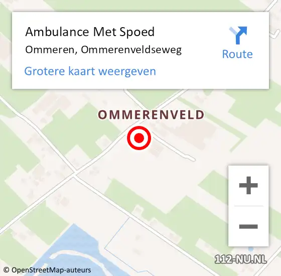 Locatie op kaart van de 112 melding: Ambulance Met Spoed Naar Ommeren, Ommerenveldseweg op 9 augustus 2015 21:49