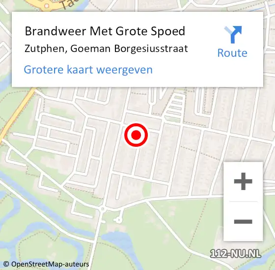 Locatie op kaart van de 112 melding: Brandweer Met Grote Spoed Naar Zutphen, Goeman Borgesiusstraat op 12 augustus 2015 09:46