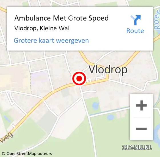 Locatie op kaart van de 112 melding: Ambulance Met Grote Spoed Naar Vlodrop, Kleine Wal op 14 augustus 2015 11:46