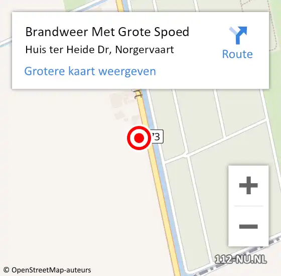Locatie op kaart van de 112 melding: Brandweer Met Grote Spoed Naar Huis ter Heide Dr, Norgervaart op 15 augustus 2015 17:13