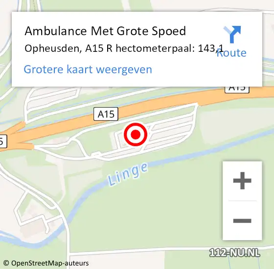 Locatie op kaart van de 112 melding: Ambulance Met Grote Spoed Naar Opheusden, A15 R hectometerpaal: 143,1 op 20 augustus 2015 00:14