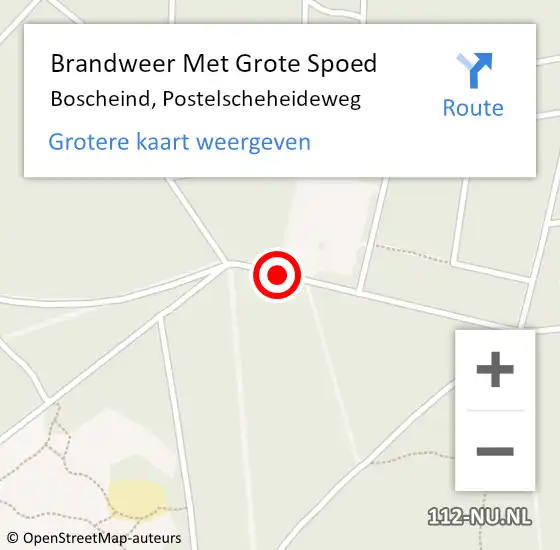 Locatie op kaart van de 112 melding: Brandweer Met Grote Spoed Naar Boscheind, Postelscheheideweg op 21 augustus 2015 14:45