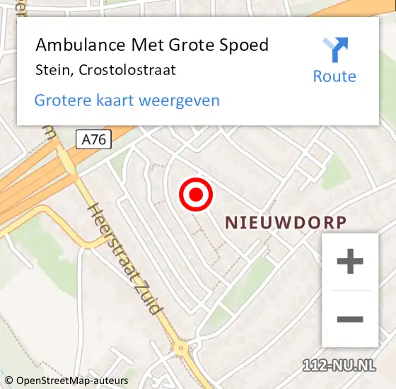 Locatie op kaart van de 112 melding: Ambulance Met Grote Spoed Naar Stein, Crostolostraat op 18 november 2013 08:42