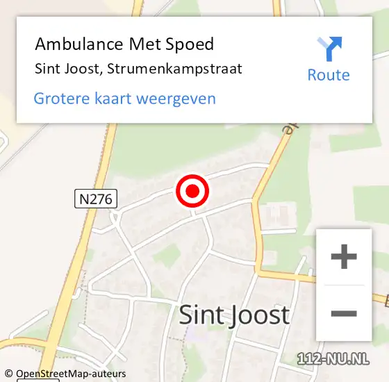 Locatie op kaart van de 112 melding: Ambulance Met Spoed Naar Sint Joost, Strumenkampstraat op 22 augustus 2015 08:41