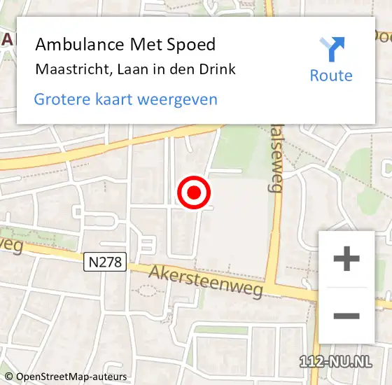 Locatie op kaart van de 112 melding: Ambulance Met Spoed Naar Maastricht, Laan in den Drink op 22 augustus 2015 23:07