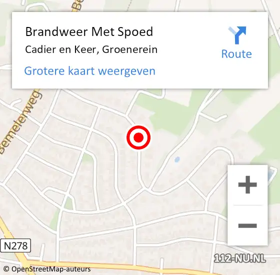 Locatie op kaart van de 112 melding: Brandweer Met Spoed Naar Cadier en Keer, Groenerein op 22 augustus 2015 23:08