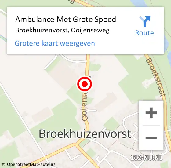 Locatie op kaart van de 112 melding: Ambulance Met Grote Spoed Naar Broekhuizenvorst, Ooijenseweg op 27 augustus 2015 15:18