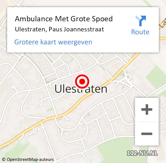 Locatie op kaart van de 112 melding: Ambulance Met Grote Spoed Naar Ulestraten, Paus Joannesstraat op 18 november 2013 18:01