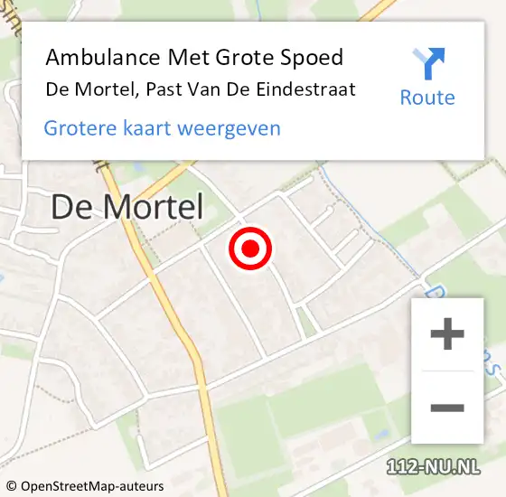 Locatie op kaart van de 112 melding: Ambulance Met Grote Spoed Naar De Mortel, Past Van De Eindestraat op 28 augustus 2015 08:44