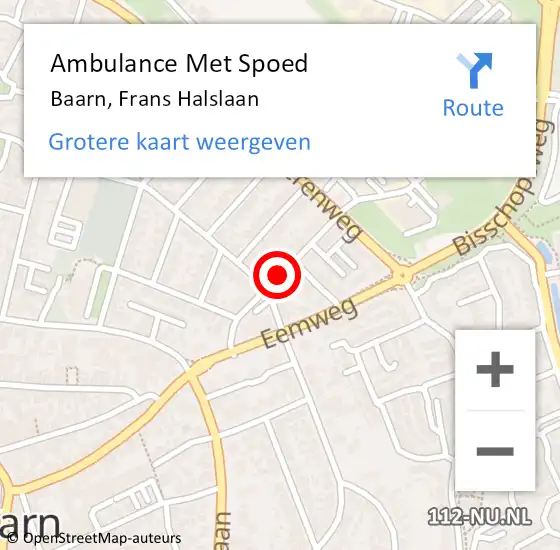 Locatie op kaart van de 112 melding: Ambulance Met Spoed Naar Baarn, Frans Halslaan op 28 augustus 2015 15:03