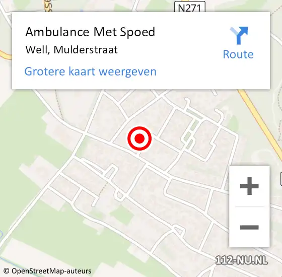 Locatie op kaart van de 112 melding: Ambulance Met Spoed Naar Well, Mulderstraat op 30 augustus 2015 16:43