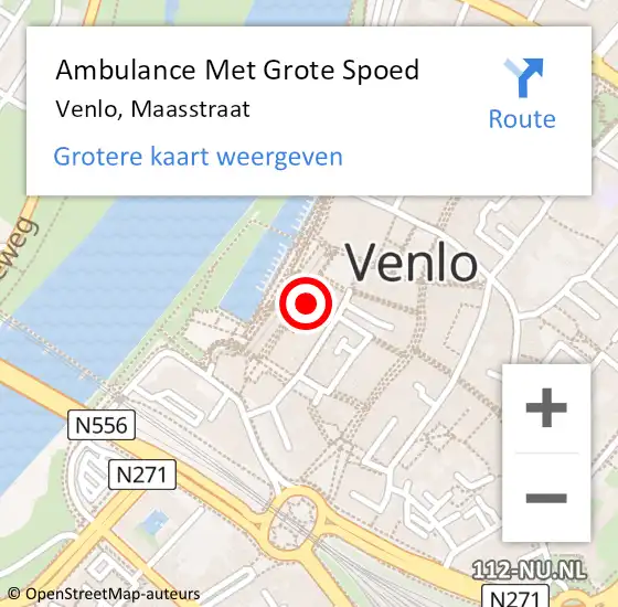 Locatie op kaart van de 112 melding: Ambulance Met Grote Spoed Naar Venlo, Maasstraat op 30 augustus 2015 18:08