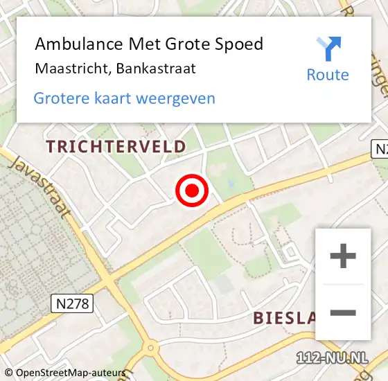 Locatie op kaart van de 112 melding: Ambulance Met Grote Spoed Naar Maastricht, Bankastraat op 19 november 2013 01:52