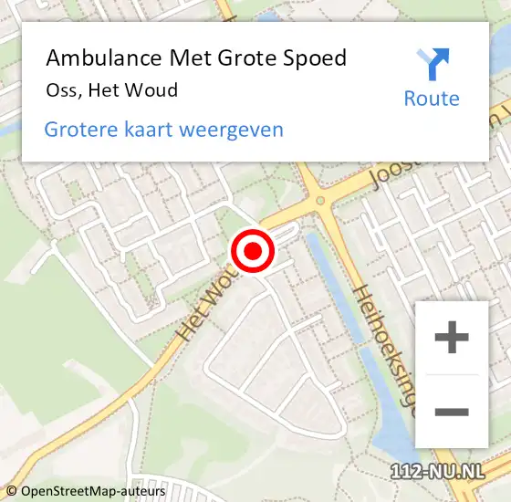 Locatie op kaart van de 112 melding: Ambulance Met Grote Spoed Naar Oss, Het Woud op 31 augustus 2015 13:15