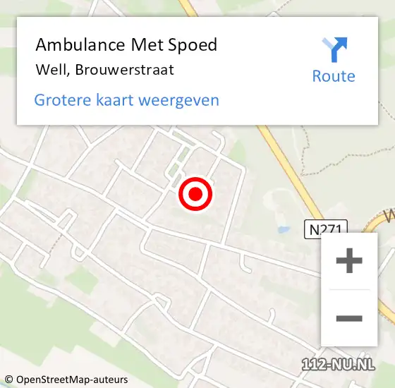 Locatie op kaart van de 112 melding: Ambulance Met Spoed Naar Well, Brouwerstraat op 1 september 2015 15:14
