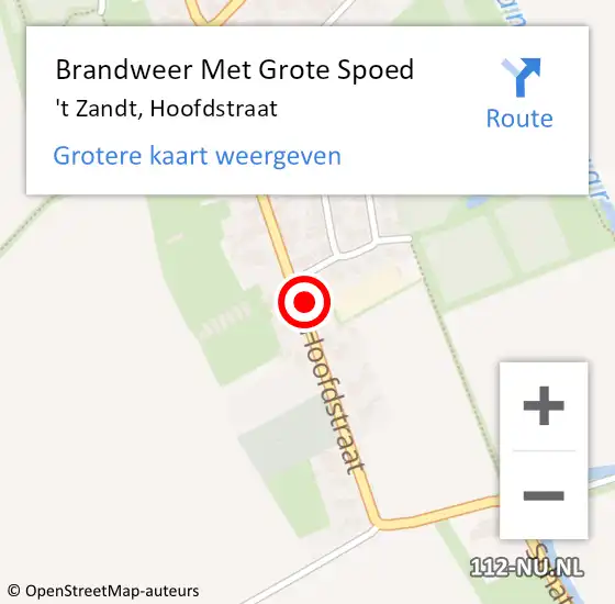 Locatie op kaart van de 112 melding: Brandweer Met Grote Spoed Naar 't Zandt, Hoofdstraat op 2 september 2015 12:06