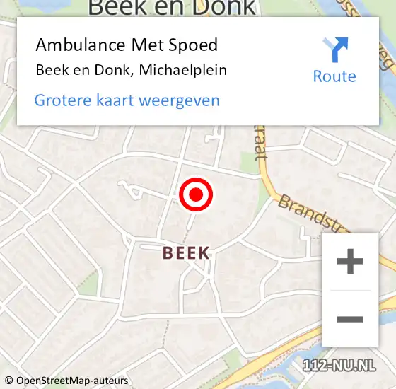 Locatie op kaart van de 112 melding: Ambulance Met Spoed Naar Beek en Donk, Michaelplein op 3 september 2015 07:23