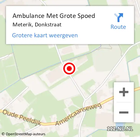 Locatie op kaart van de 112 melding: Ambulance Met Grote Spoed Naar Meterik, Donkstraat op 19 november 2013 21:18