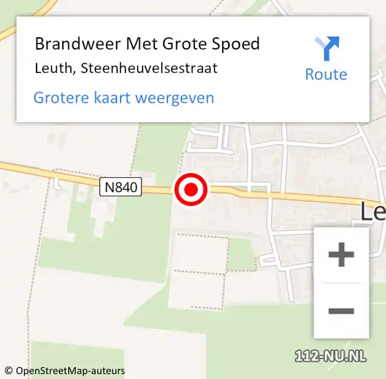 Locatie op kaart van de 112 melding: Brandweer Met Grote Spoed Naar Leuth, Steenheuvelsestraat op 9 september 2015 09:58