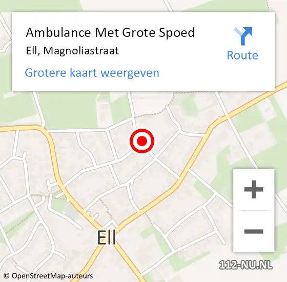 Locatie op kaart van de 112 melding: Ambulance Met Grote Spoed Naar Ell, Magnoliastraat op 11 september 2015 10:43