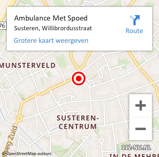 Locatie op kaart van de 112 melding: Ambulance Met Spoed Naar Susteren, Willibrordusstraat op 12 september 2015 10:50