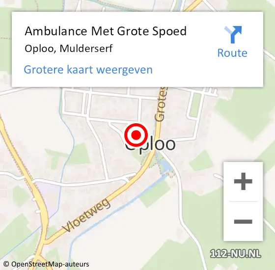 Locatie op kaart van de 112 melding: Ambulance Met Grote Spoed Naar Oploo, Mulderserf op 18 september 2015 00:34