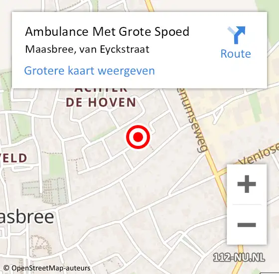 Locatie op kaart van de 112 melding: Ambulance Met Grote Spoed Naar Maasbree, van Eyckstraat op 21 november 2013 07:33