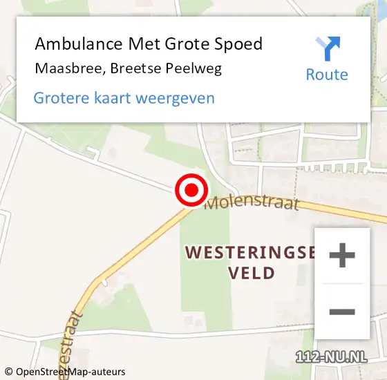 Locatie op kaart van de 112 melding: Ambulance Met Grote Spoed Naar Maasbree, Breetse Peelweg op 5 oktober 2015 20:22