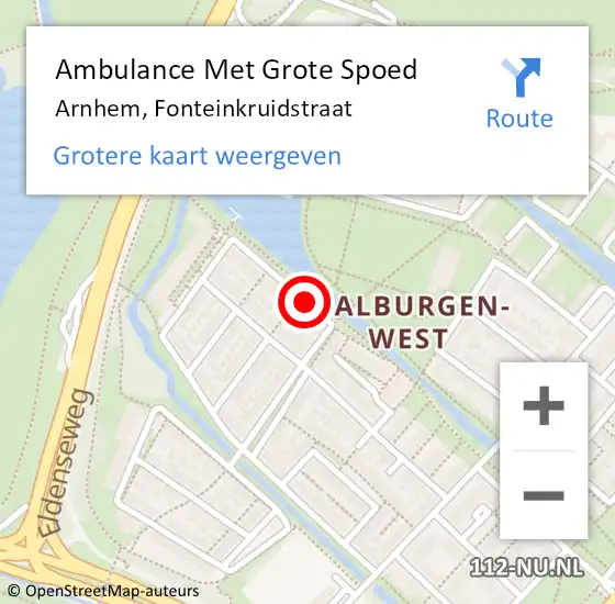 Locatie op kaart van de 112 melding: Ambulance Met Grote Spoed Naar Arnhem, Fonteinkruidstraat op 7 oktober 2015 08:01