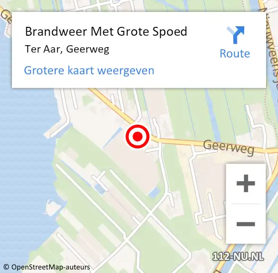 Locatie op kaart van de 112 melding: Brandweer Met Grote Spoed Naar Ter Aar, Geerweg op 23 november 2013 13:15