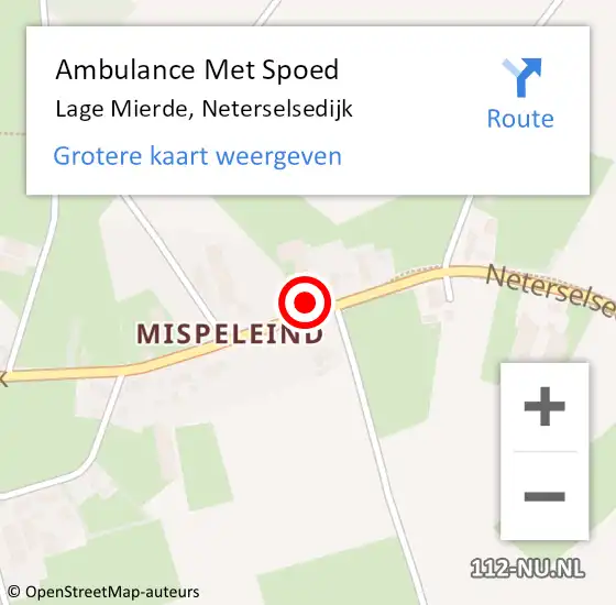 Locatie op kaart van de 112 melding: Ambulance Met Spoed Naar Lage Mierde, Neterselsedijk op 15 oktober 2015 09:37