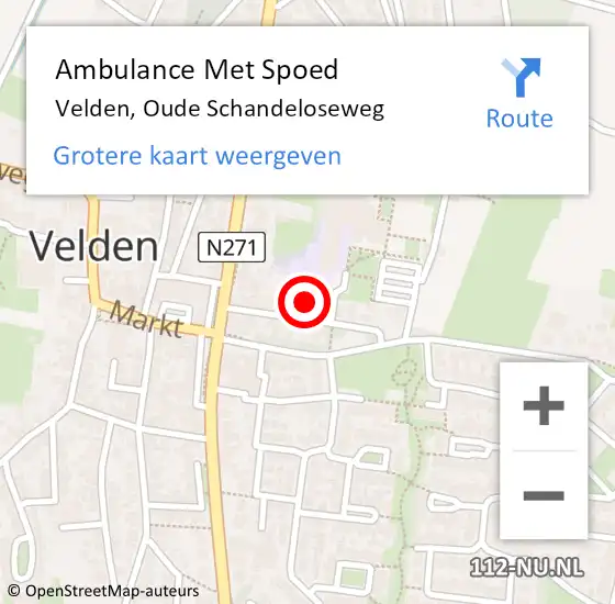 Locatie op kaart van de 112 melding: Ambulance Met Spoed Naar Velden, Oude Schandeloseweg op 19 oktober 2015 08:47